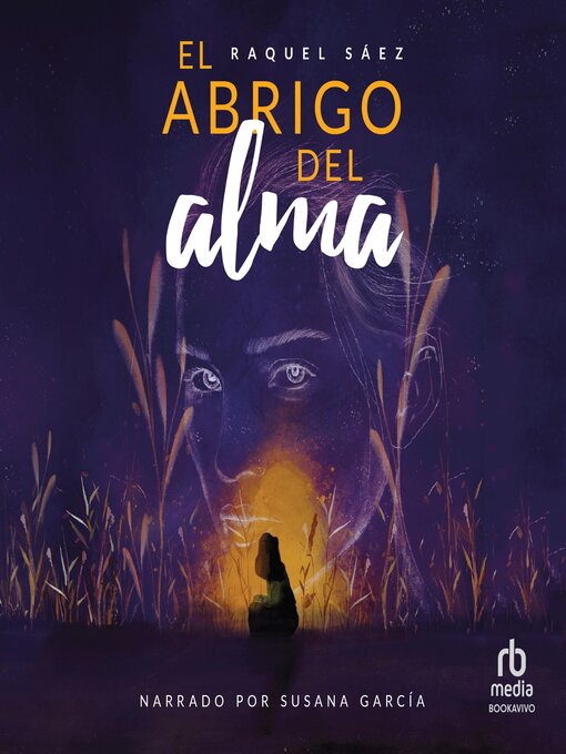 Title details for El abrigo del alma "A Coat for the Soul" by Raquel Sáez - Available